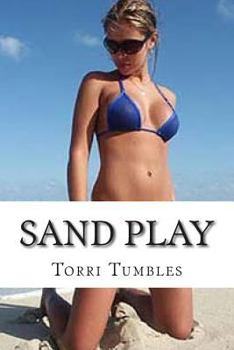 Paperback Sand Play: Erotic Sex Stories Book