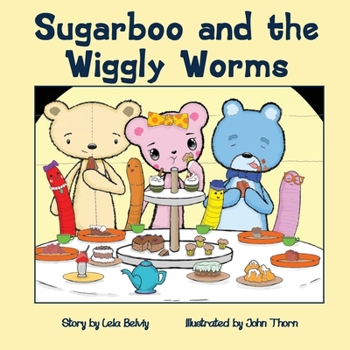 Paperback Sugarboo and the Wiggly Worms Book