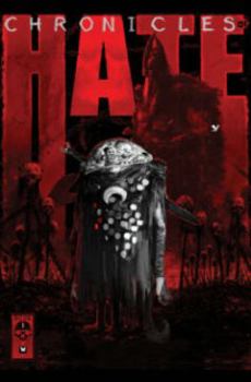 Hardcover Chronicles of Hate Volume 1 Book