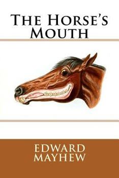 Paperback The Horse's Mouth Book
