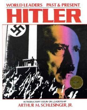 Hitler (World Leaders Past & Present) - Book  of the World Leaders Past & Present