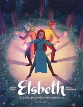 Hardcover Elsbeth et la malédiction du Beau Silence - Tome 2 [French] Book