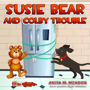 Paperback Susie Bear and Colby Trouble Book