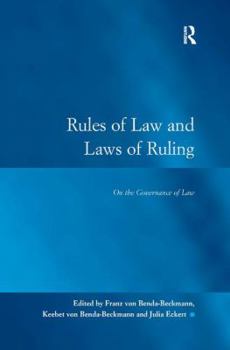 Hardcover Rules of Law and Laws of Ruling: On the Governance of Law Book