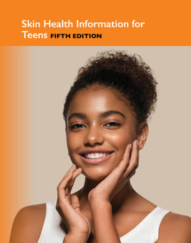 Hardcover Skin Health Information for Teens, Fifth Edition Book