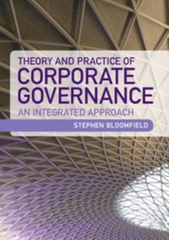 Paperback Theory and Practice of Corporate Governance: An Integrated Approach Book