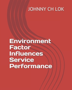 Paperback Environment Factor Influences Service Performance Book