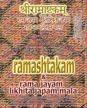 Paperback Ramashtakam & Rama Jayam - Likhita Japam Mala: Journal for Writing the Rama-Nama 100,000 Times alongside the Sacred Hindu Text Ramashtakam, with Engli Book