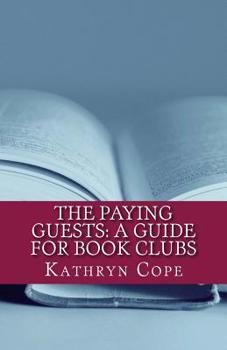 Paperback The Paying Guests: A Guide for Book Clubs Book