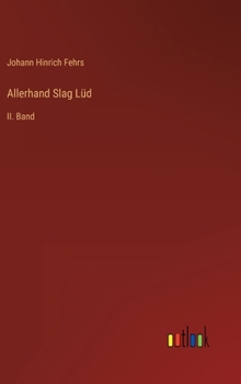 Hardcover Allerhand Slag Lüd: II. Band [German] Book