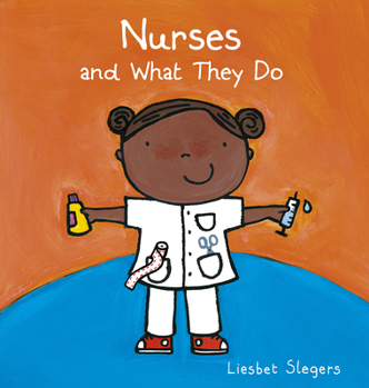 Nurses and What They Do - Book  of the Beroepen