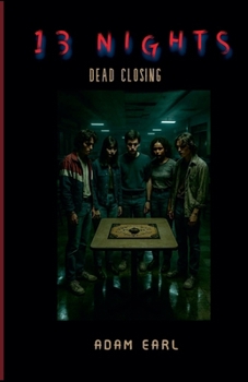 Paperback 13 Nights: Dead Closing Book