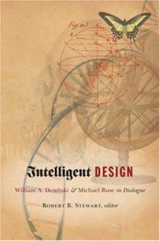Paperback Intelligent Design: William A. Dembski & Michael Ruse in Dialogue Book
