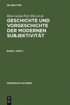 Hardcover Geschichte Und Vorgeschichte Der Modernen Subjektivität [German] Book