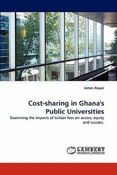 Paperback Cost-Sharing in Ghana's Public Universities Book