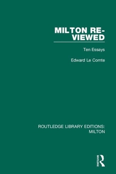 Paperback Milton Re-viewed: Ten Essays Book