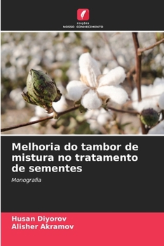 Paperback Melhoria do tambor de mistura no tratamento de sementes [Portuguese] Book