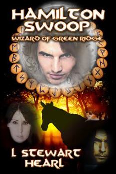 Hamilton Swoop   Wizard Of Green Ridge