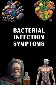 Paperback Bacterial Infection Symptoms Book