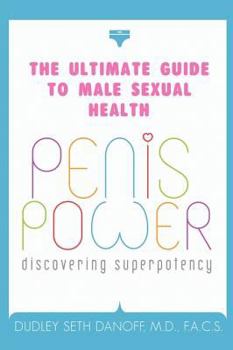 Hardcover Penis Power: Discovering Superpotency Book