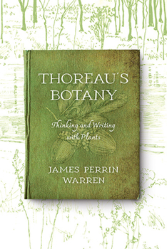 Paperback Thoreau's Botany: Thinking and Writing with Plants Book