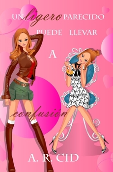 Paperback Un ligero parecido puede llevar a confusión [Spanish] Book