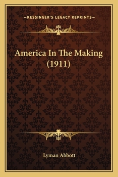 America in the Making