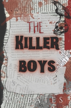 Killer Boys book 1-3: (MM/MMF/MMM)