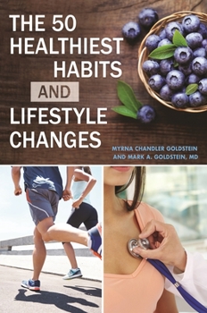 Hardcover The 50 Healthiest Habits and Lifestyle Changes Book
