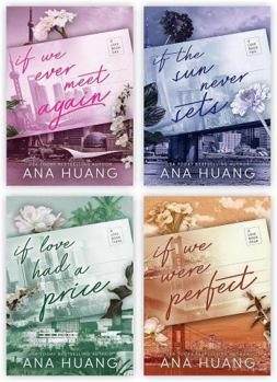 By Ana Huang (If Love) 4 Books Collection set: If We Ever Meet Again, If the Sun Never Sets, If Love Had A Price & If We Were Perfect - Book  of the If Love