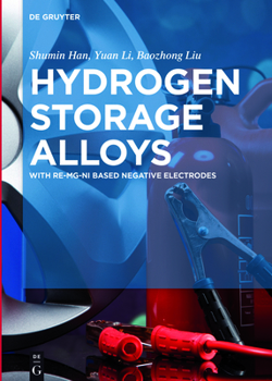 Hardcover Hydrogen Storage Alloys: With Re-Mg-Ni Based Negative Electrodes Book