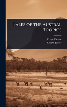 Hardcover Tales of the Austral Tropics Book