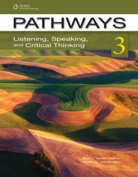 Paperback Pathways: Listening, Speaking, and Critical Thinking 3 Book