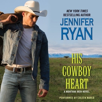 His Cowboy Heart - Book #6 of the Montana Men