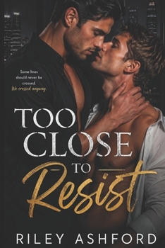 Paperback Too Close to Resist Book