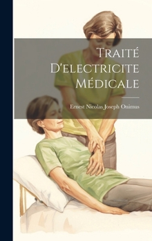 Hardcover Traité D'electricite Médicale [French] Book