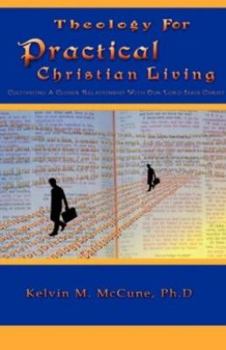 Hardcover Theology For Practical Christian Living Book