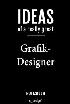 Notizbuch für Grafik-Designer: Originelle Geschenk-Idee [120 Seiten  liniertes blanko Papier] (German Edition)