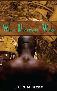 Paperback When Dreamers Wake Book