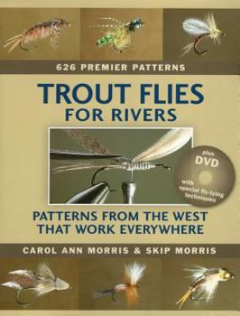 Hardcover Trout Flies for Rivers: Patterns from the West That Work Everywhere [With DVD] Book