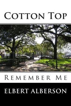 Paperback Cotton Top: Remember Me Book