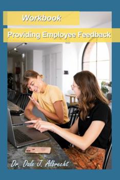 Paperback Providing Employee Feedback: Workbook (Supervisor Training) Book