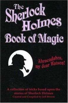 Paperback The Sherlock Holmes Book of Magic Book