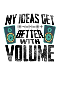 Paperback Notebook: Music Volume Ideas Musicians Funny Gift 120 Pages, 6X9 Inches, Graph Paper Book