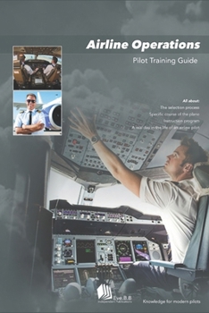 Paperback Airline Operations: Pilot Training Guide Book