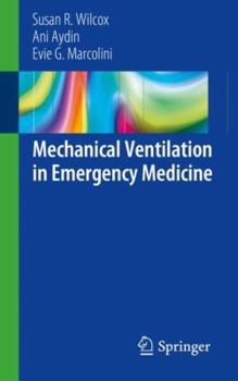 Paperback Mechanical Ventilation in Emergency Medicine Book