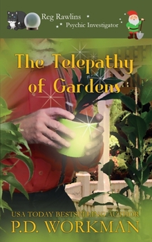 Hardcover The Telepathy of Gardens Book