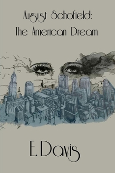 Paperback August Schofield; The American Dream Book