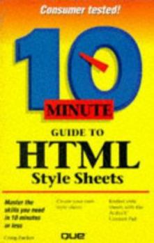Paperback Ten Minute Guide to HTML Style Sheets Book