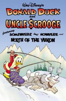 Paperback Donald Duck and Uncle Scrooge: Somewhere in Nowhere Book